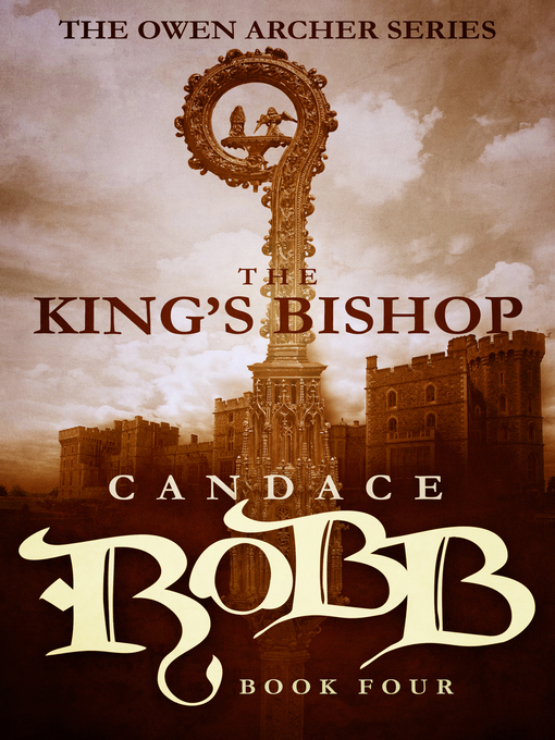 Title details for The King's Bishop by Candace Robb - Available